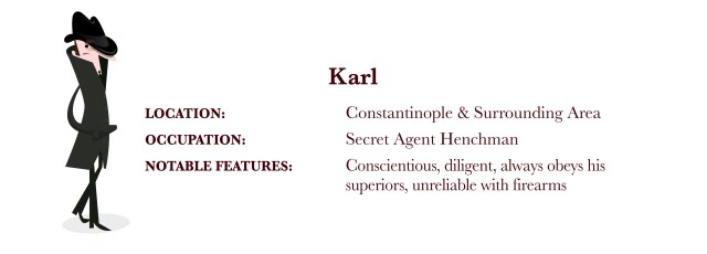 Karl the secret agent henchman